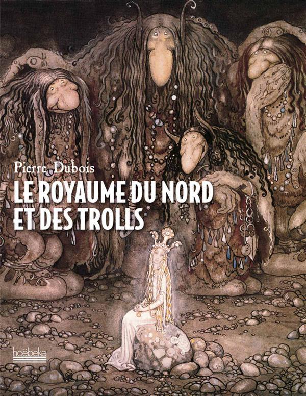 LE ROYAUME DU NORD ET DES TROLLS