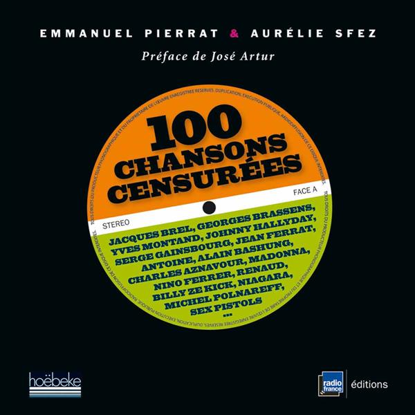 100 CHANSONS CENSUREES - JACQUES BREL, GEORGES BRASSENS, YVES MONTAND, JOHNNY HALLYDAY, SERGE GAINSB