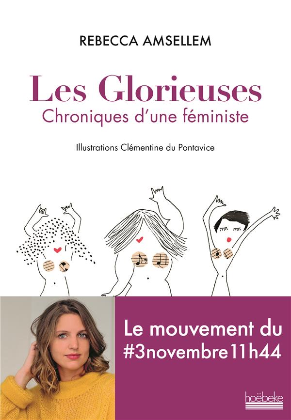 LES GLORIEUSES - CHRONIQUES D'UNE FEMINISTE