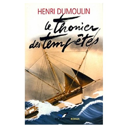 LE THONIER DES TEMPETES