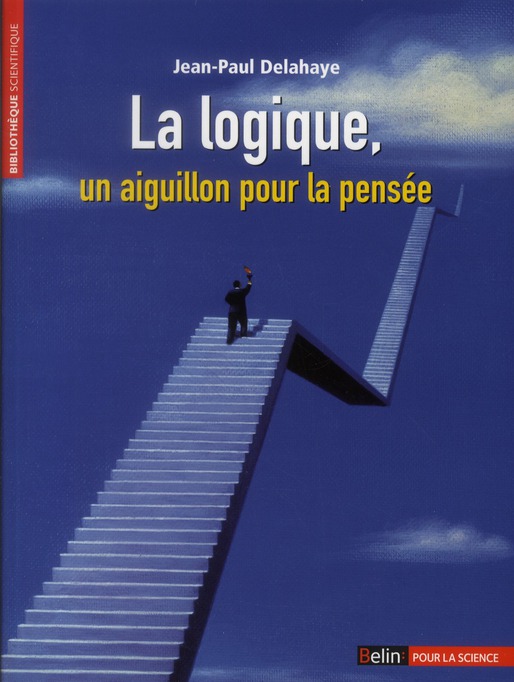 LA LOGIQUE, UN AIGUILLON POUR LA PENSEE