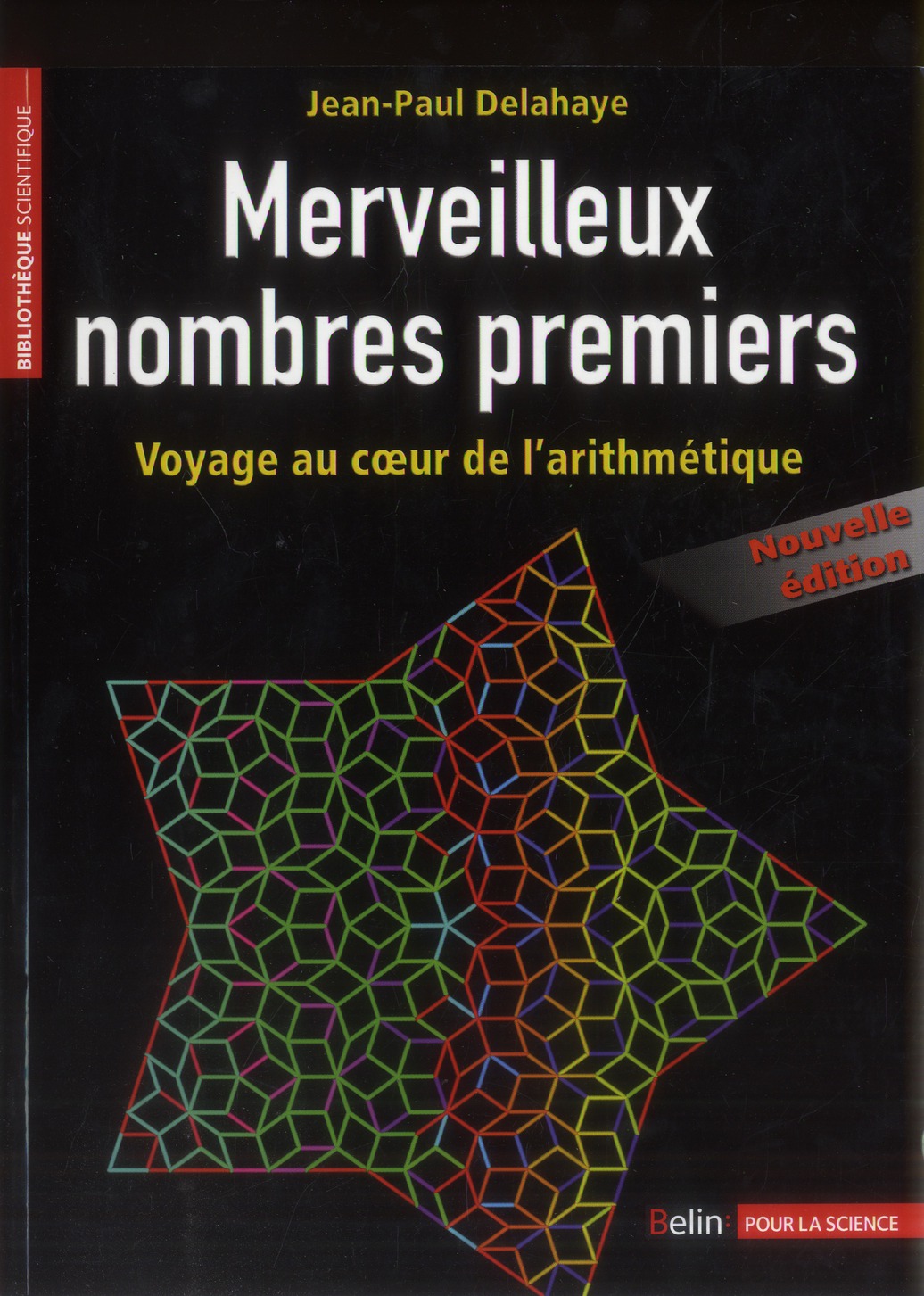 MERVEILLEUX NOMBRES PREMIERS - NOUVELLE EDITION