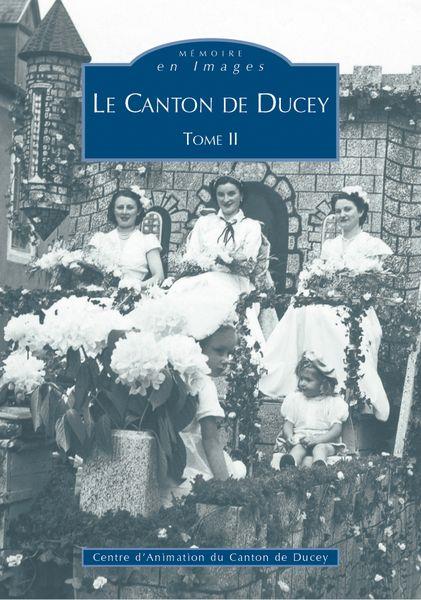DUCEY (CANTON DE) - TOME II - VOL02