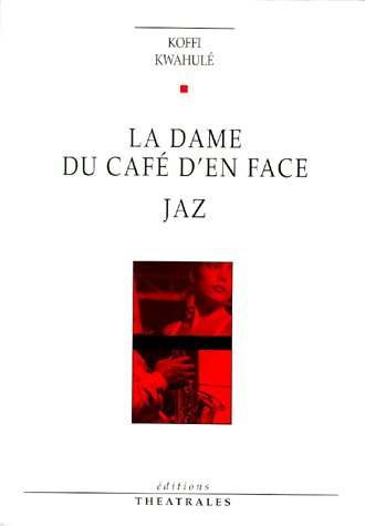 LA DAME DU CAFE D EN FACE JAZ
