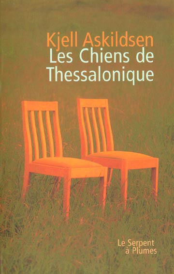 LES CHIENS DE THESSALONIQUE