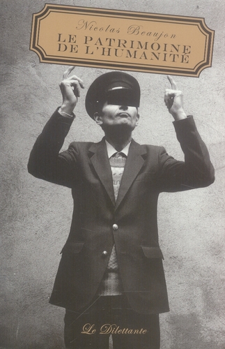 LE PATRIMOINE DE L'HUMANITE