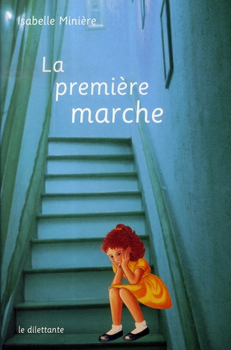 LA PREMIERE MARCHE