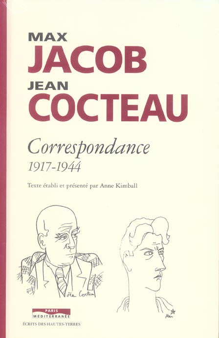 MAX JACOB-JEAN COCTEAU - CORRESPONDANCE 1917-1944