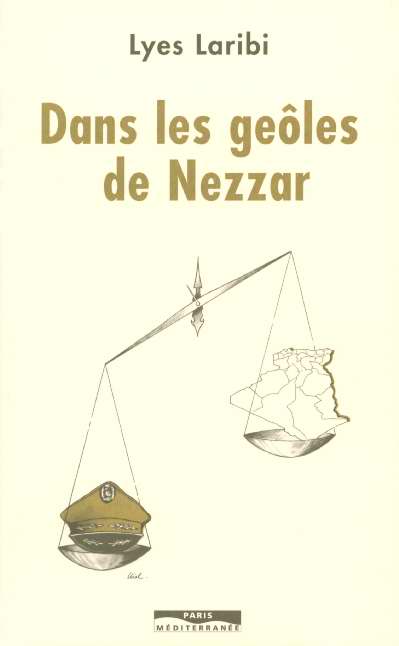 DANS LES GEOLES DE NEZZAR