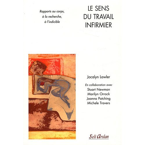 LE SENS DU TRAVAIL INFIRMIER