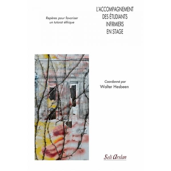 L'ACCOMPAGNEMENT DES ETUDIANTS INFIRMIERS EN STAGE