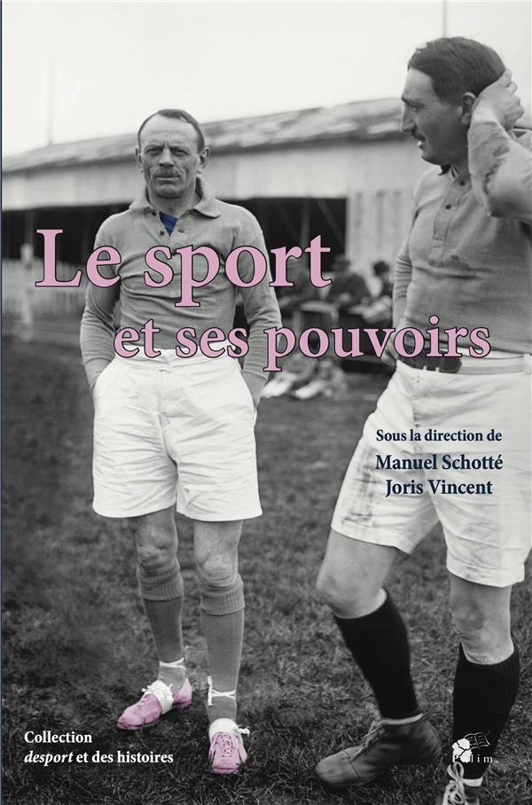 LE SPORT ET SES POUVOIRS