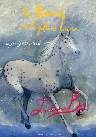 LE RANCH DE LA PLEINE LUNE T7 INDIANA BOY