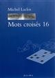 MOTS CROISES 16