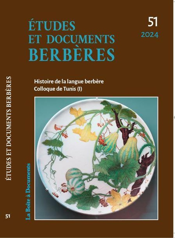 ETUDES ET DOCUMENTS BERBERES - VOL01 - HISTOIRE DE LA LANGUE BERBERE COLLOQUE DE TUNIS (I)