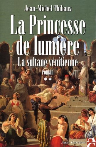 LA SULTANE VENITIENNE