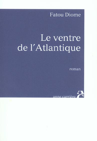 LE VENTRE DE L'ATLANTIQUE