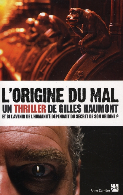 L'ORIGINE DU MAL