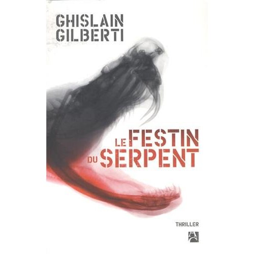 LE FESTIN DU SERPENT