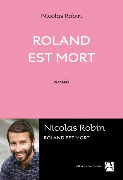 ROLAND EST MORT