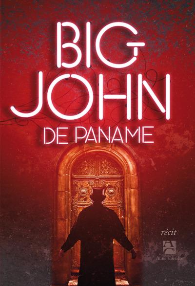 BIG JOHN DE PANAME