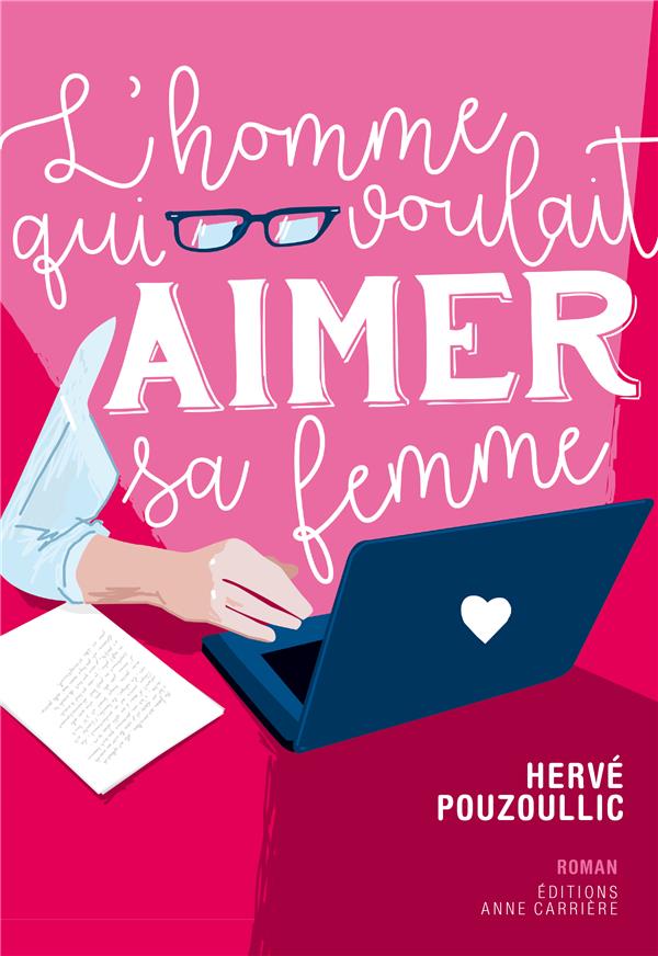 L'HOMME QUI VOULAIT AIMER SA FEMME