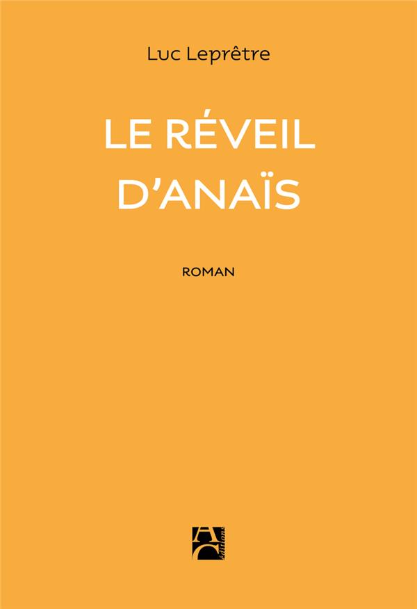 LE REVEIL D'ANAIS