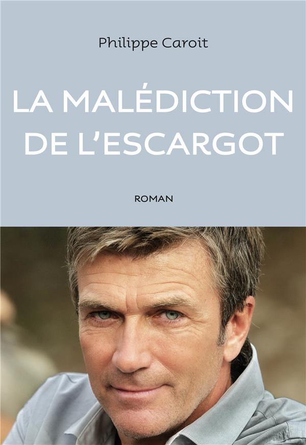 LA MALEDICTION DE L'ESCARGOT