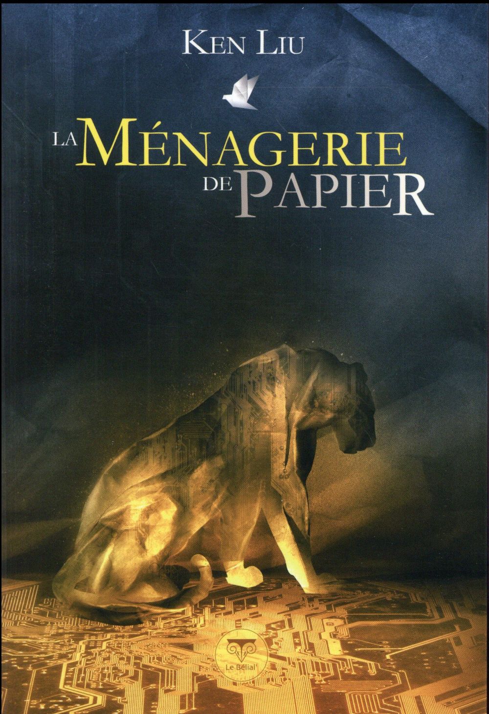 LA MENAGERIE DE PAPIER