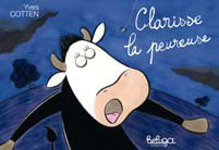 CLARISSE LA PEUREUSE EDITION 2008