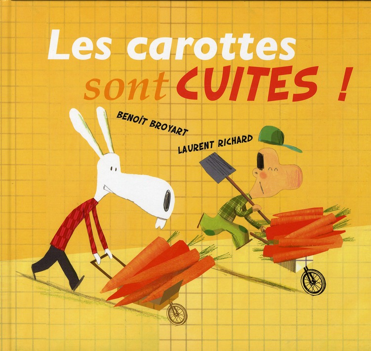 LES CAROTTES SONT CUITES !
