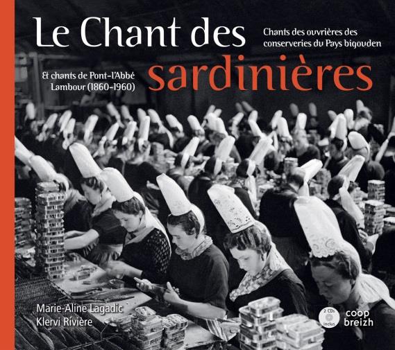 LE CHANT DES SARDINIERES (DOUBLE CD INCLUS)