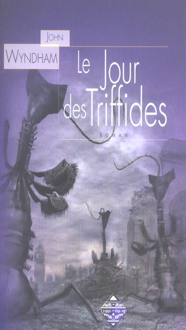 LE JOUR DES TRIFFIDES