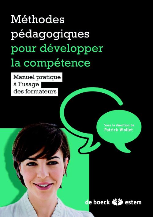 DES METHODES PEDAGOGIQUES POUR DEVELOPPER LA COMPETENCE
