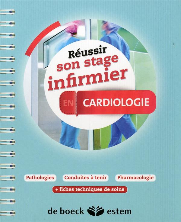 REUSSIR SON STAGE EN CARDIOLOGIE