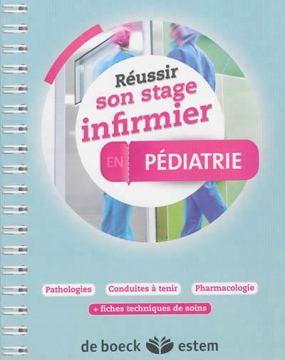 REUSSIR SON STAGE INFIRMIER EN PEDIATRIE