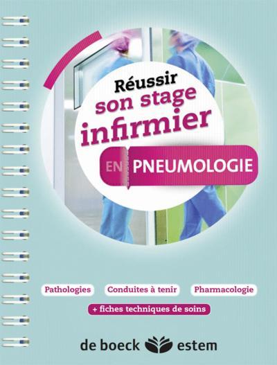 REUSSIR SON STAGE INFIRMIER PNEUMOLOGIE