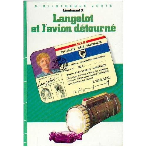 LANGELOT 18 - LANGELOT ET L'AVION DETOURNE