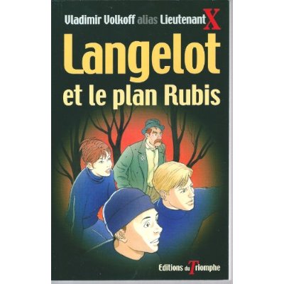 LANGELOT - T28 - LANGELOT ET LE PLAN RUBIS - ROMAN