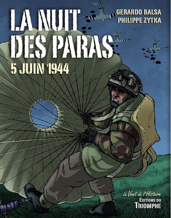 LE VENT DE L'HISTOIRE - LA NUIT DES PARAS 5 JUIN 1944