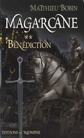 MAGARCANE TOME 2 - BENEDICTION