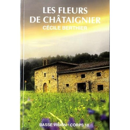 LES FLEURS DE CHATAIGNIER