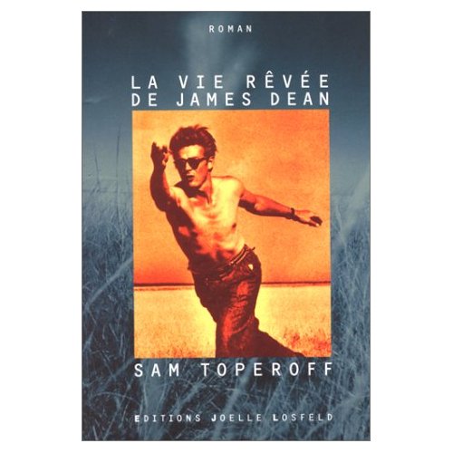 LA VIE REVEE DE JAMES DEAN