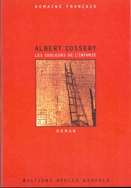 LES COULEURS DE L'INFAMIE