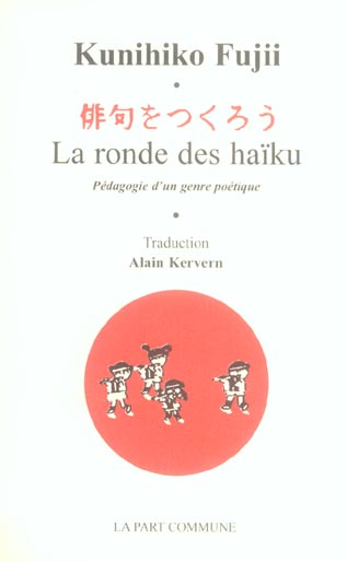 LA RONDE DES HAIKU