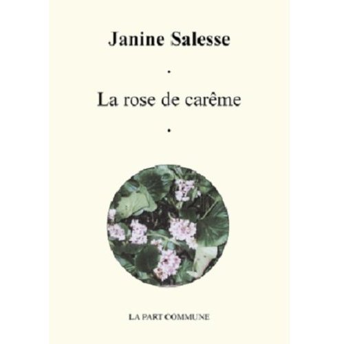 LA ROSE DE CAREME