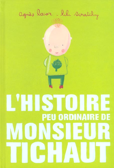 L'HISTOIRE PEU ORDINAIRE DE MONSIEUT TICHAUT