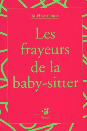 LES FRAYEURS DE LA BABY-SITTER