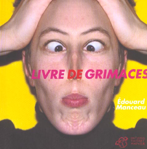 LIVRE DE GRIMACES