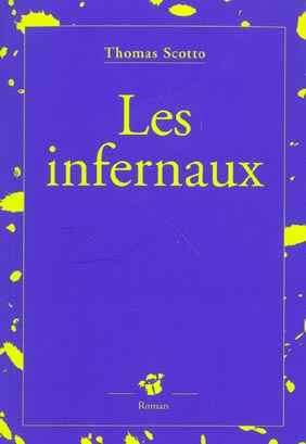 LES INFERNAUX